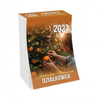 KALENDARZ ZDZIERAK VADEMECUM DZIAŁKOWCA 2027, Ścienne, Kalendarze