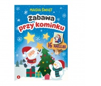 MAGIA ŚWIĄT.ZABAWA PRZY KOMINKU