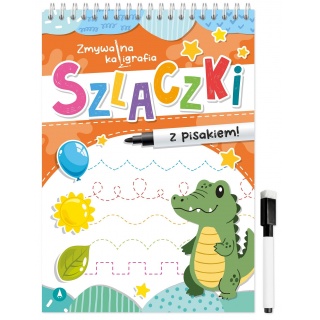 ZMYWALNA KALIGRAFIA. SZLACZKI, Edukacyjne, Książeczki