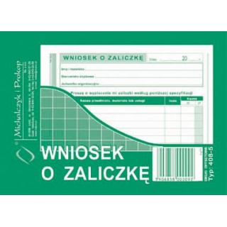 Wniosek o zaliczkę, Druki, Papier i etykiety