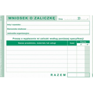 Wniosek o zaliczkę, Druki, Papier i etykiety